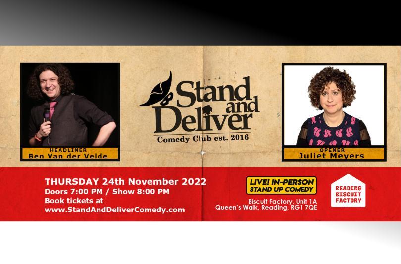 Stand and Deliver Comedy at Reading Biscuit Factory November What's